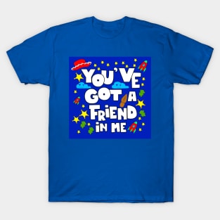 friends thats you got T-Shirt